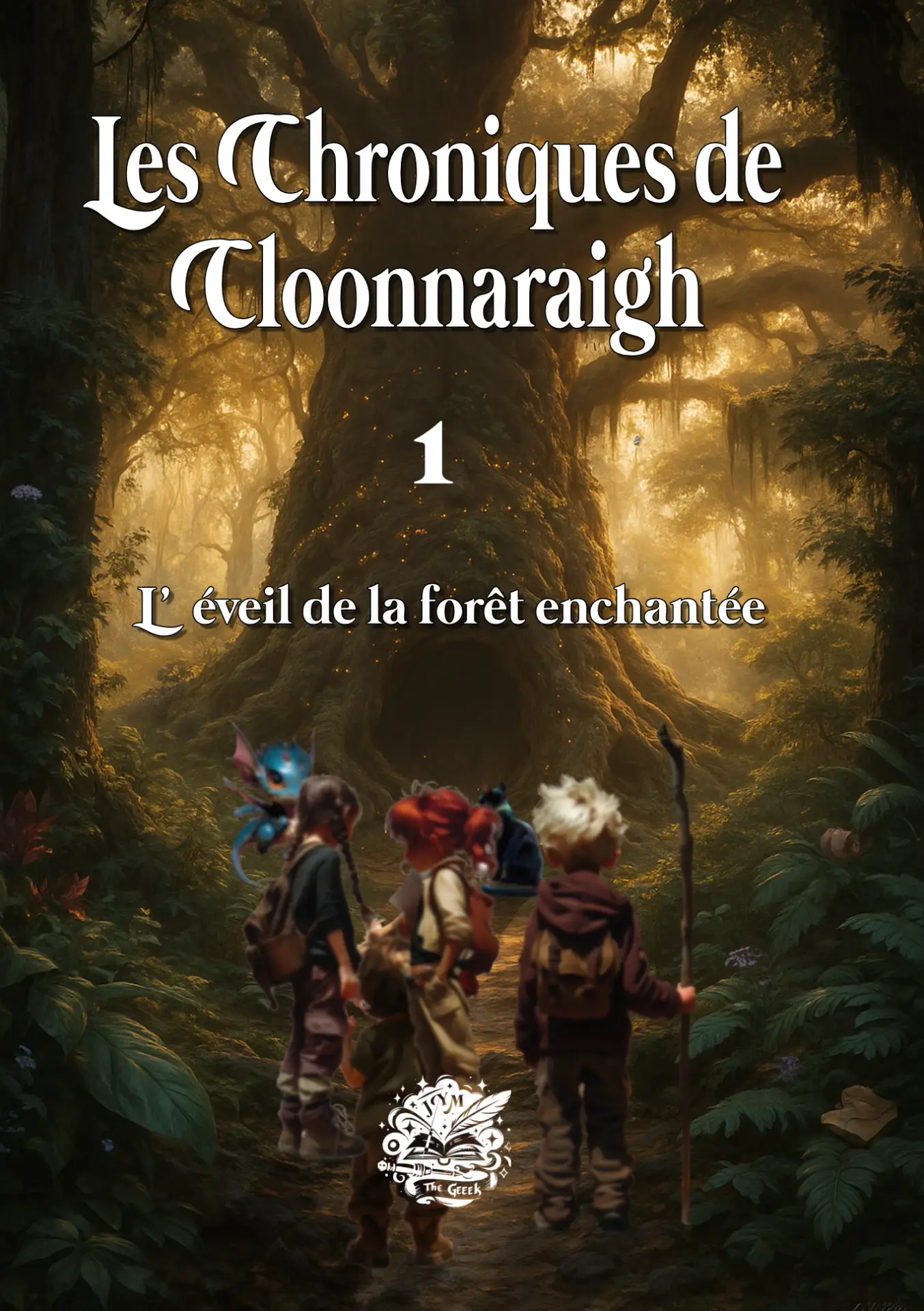 Couverture Tome 1 - L'Éveil de la Forêt Enchantée