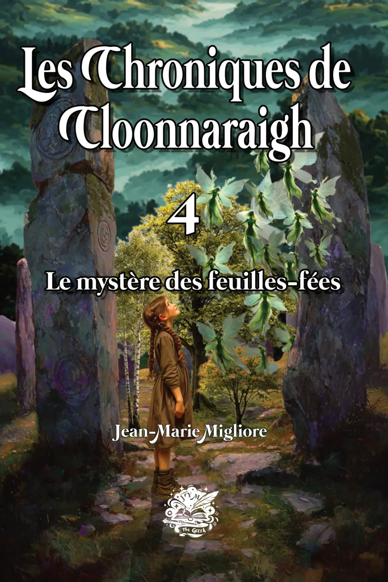 Couverture Tome 4 - Le Mystère des Feuilles-Fées
